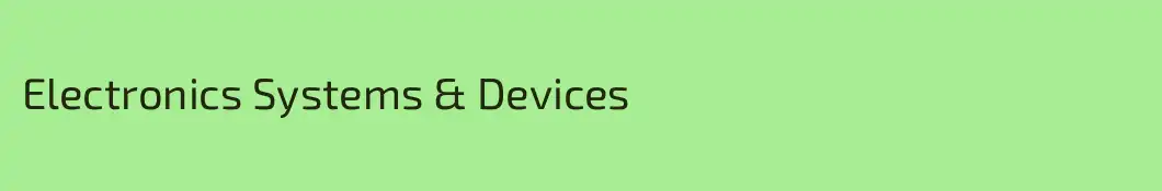 Electronics Systems & Devices